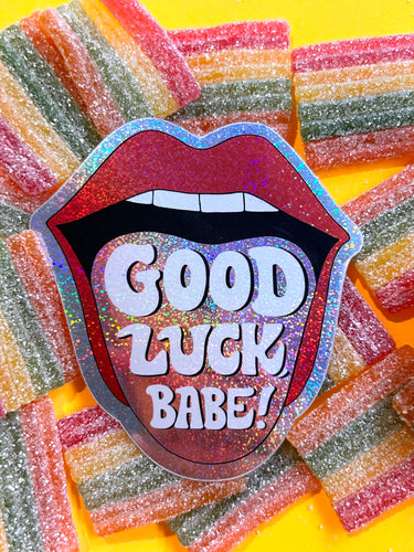 Good Luck, Babe! Sticker (glitter)